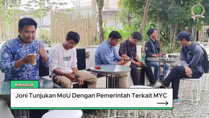 Joni Tunjukan MoU Dengan Pemerintah Terkait MYC