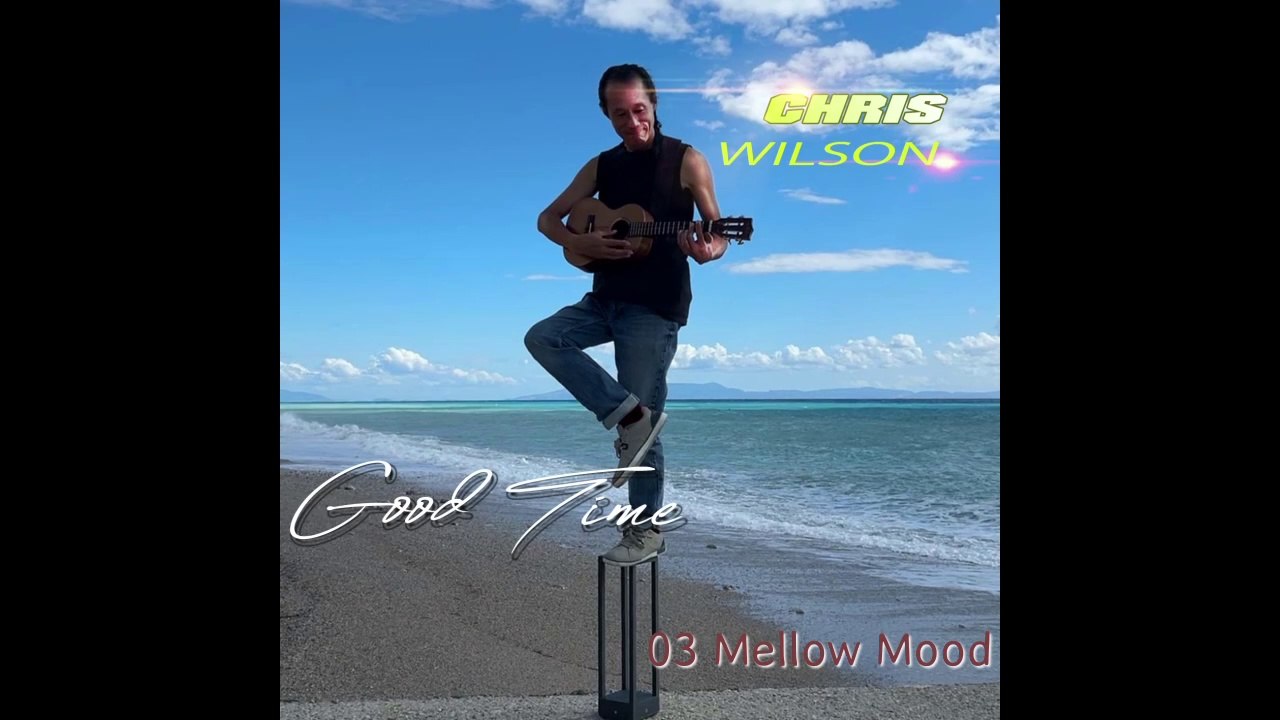 Mellow Mood-ChrisWilson