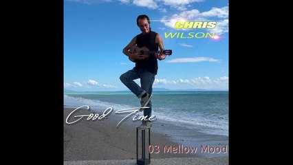 Mellow Mood-ChrisWilson