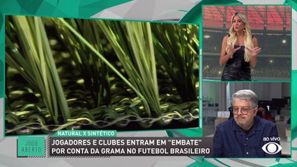 Debate Jogo Aberto: Sintético ou natural, qual gramado é melhor? Jogadores estão certos em reclamar?