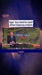 Egypt: Gaza should be rebuilt without displacing residents