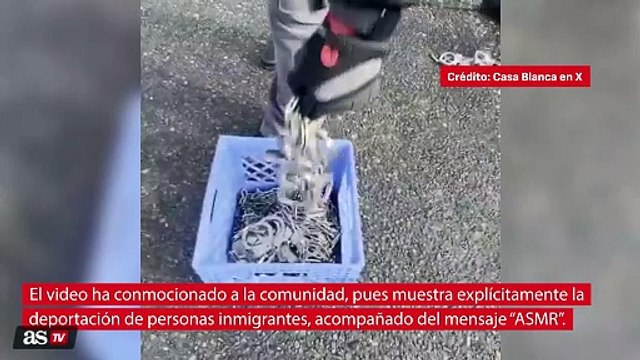 El video que compartió la Casa Blanca de una deportación causa indignación en redes