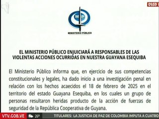 MP inicia investigación penal por hechos acaecidos el 18 de febrero en el estado Guayana Esequiba