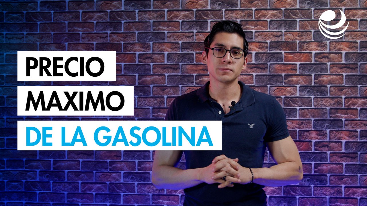 Precio máximo de la gasolina ⛽️