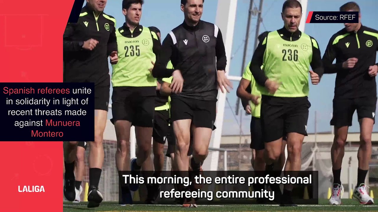 FOOTBALL: La Liga: A Message of Unity and Respect - Referees stand behind Munuera Montero