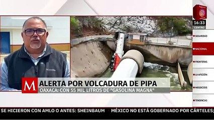 Pipa se vuelca en presa de Oaxaca