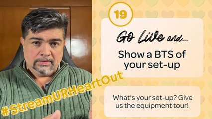 "Stream UR Heart Out" challenge, day 19