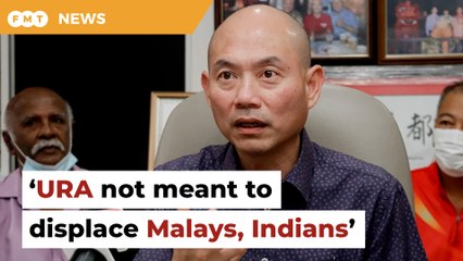 DAP man slams claim that Urban Renewal Act aimed at displacing Malays, Indians