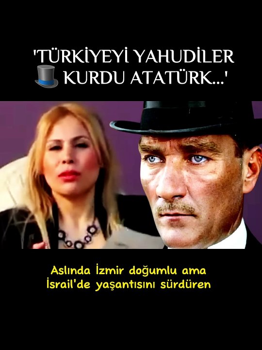 Türkiye_yi Yahudiler kurdu Atatürk bizimle beraberdi.._ (H. Erroll Gelardin)