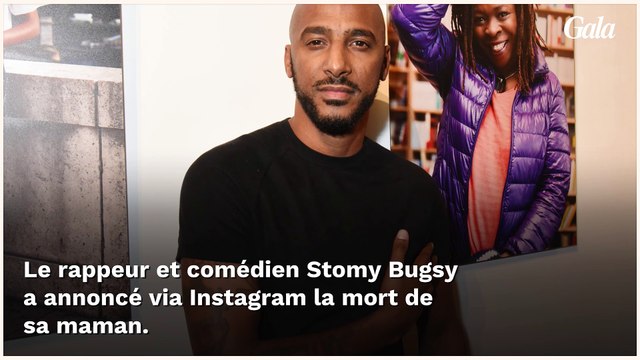 GALA VIDEO - Stomy Bugsy en deuil : il annonce avec émotion la mort de sa maman