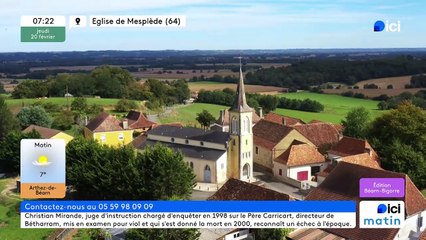 20/02/2025 - ici matin par ici Béarn Bigorre en vidéo