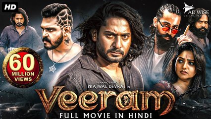 VEERAM (2023) New Released Full Hindi Dubbed Movie - Prajwal Devraj, Rachita Ram - South Movie 2023