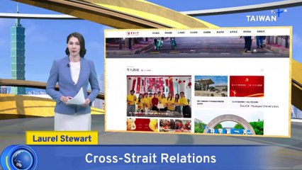 Taiwan Blacklists Two Chinese Universities Over Alleged United Front Links