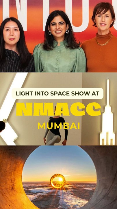 Isha Ambani lighting the way for visionary art at NMACC through the #LightintoSpace art house.