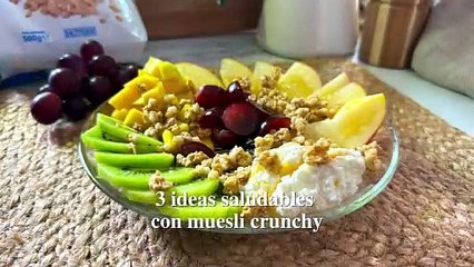3 ideas saludables con muesli - Cocina Fácil