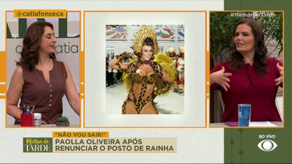 Paolla Oliveira renuncia o posto de rainha da Acadêmicos do Grande Rio| Melhor da Tarde
