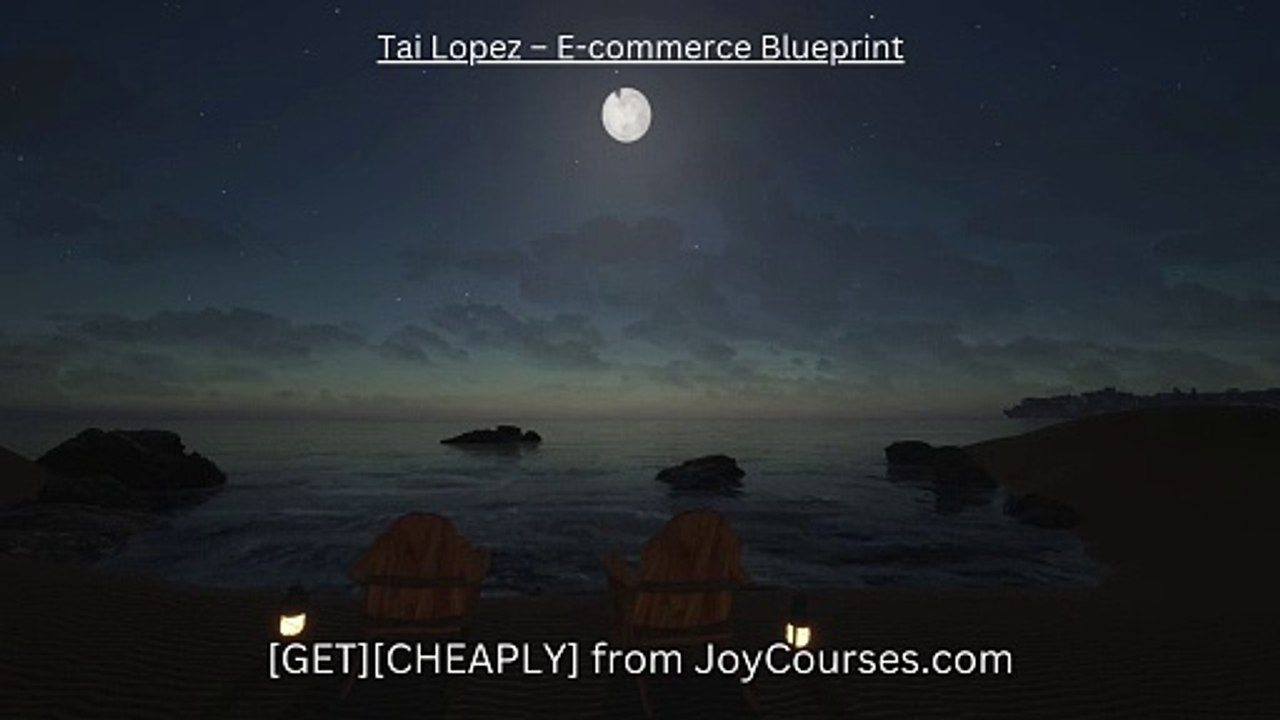 (JoyCourses.com)Tai Lopez – E-commerce Blueprint (Cheap)