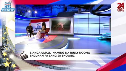 Bianca Umali, inaming na-bully noong baguhan pa lang sa showbiz | 24 Oras - GMAIN Interviews