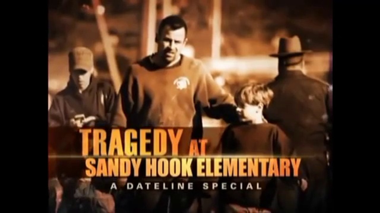 Sandy Hook:  1 Hour NBC Dateline Special Produced and Aired 12/14/12
