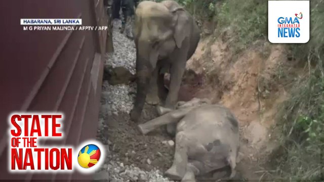 State of the Nation Part 2: Nadiskaril na tren dahil sa elepante; GMA Masterclass series; Atbp.