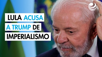 Lula acusa a Trump de querer "convertirse en el emperador del mundo"