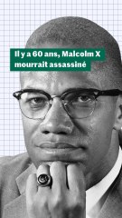 Qui était Malcolm X ?