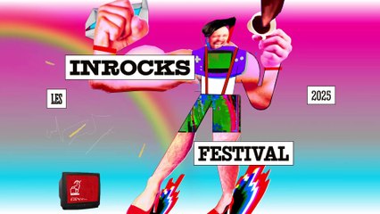 Les Inrocks Festival 2025 : Ne Manquez Pas le Plus Grand Événement Musical de l’Année ! 🎉