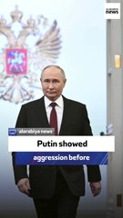 Putin showed aggression before