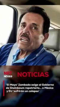 En una carta, Zambada le pide a México que intervenga para que regrese al territorio mexicano, ya que fue llevado a Estados Unidos de forma “ilegal”.