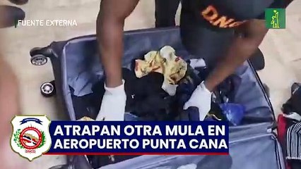 ATRAPAN EN PUNTA CANA OTRO EXTRANJERO CON MÁS DE CINCO KILOS PRESUMIBLEMENTE COCAÍNA
