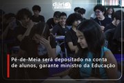 Pé-de-Meia será depositado na conta de alunos, garante ministro da Educação