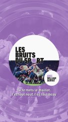 quand William Servat entonne un hymne du rugby - Podcast - Les bruits du sport