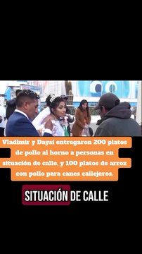 Vladimir y Daysi entregaron 200 platos de pollo al horno a personas en situación de calle, y 100 platos de arroz con pollo para canes callejeros.