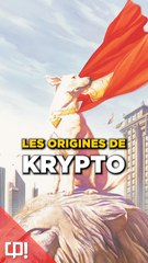 Les ORIGINES de KRYPTO dans les comics !