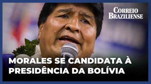 Evo Morales desafia proibição legal e anuncia candidatura à presidência da Bolívia