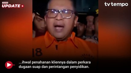 Kuasa Hukum Hasto Sesalkan Penyidik KPK Tak Konfirmasi Soal Bukti Permulaan