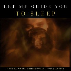 LET ME GUIDE YOU TO SLEEP - English - Guided Meditation