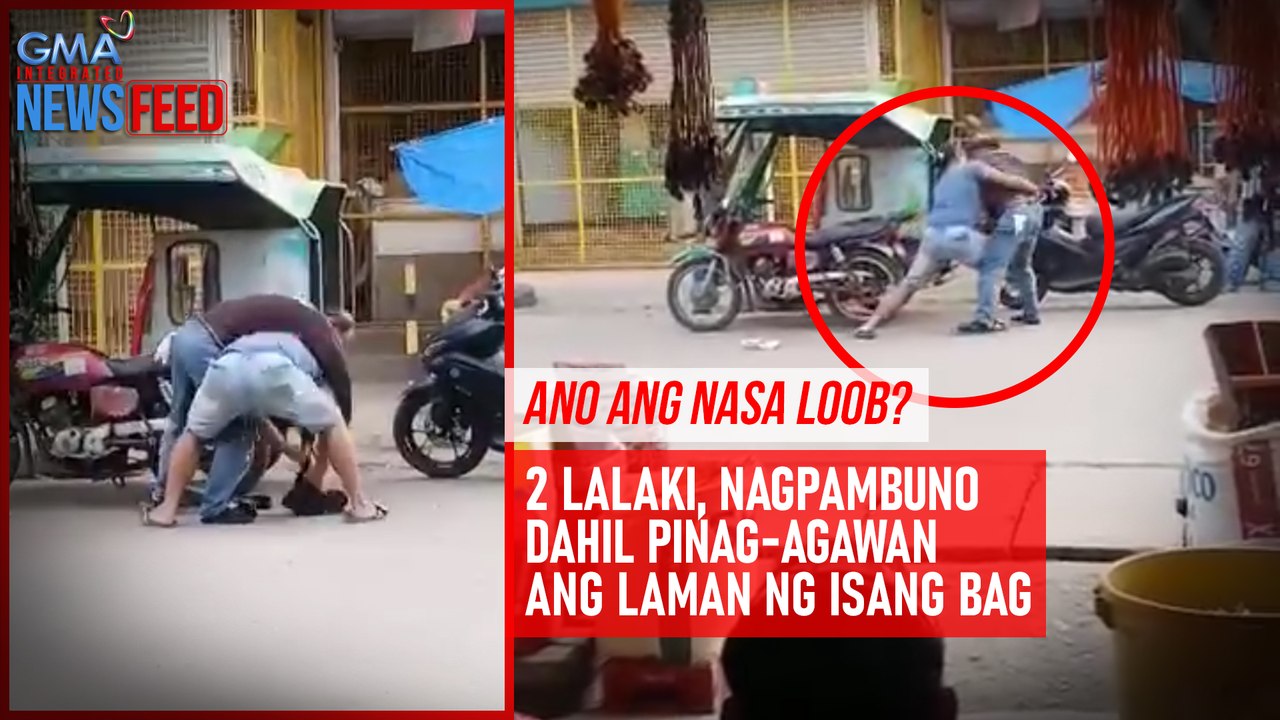 2 lalaki, nagpambuno dahil pinag-agawan ang laman ng isang bag | GMA Integrated Newsfeed