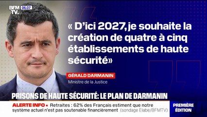 "Quatre à cinq établissements d'ici 2027": Gérald Darmanin détaille le fonctionnement des prisons de haute sécurité