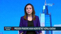 Pesan Presiden Prabowo Jelang Retret Kepala Daerah: Semoga Kuat Digembleng