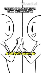 The Secret Ingredient for Long-Distance Love!