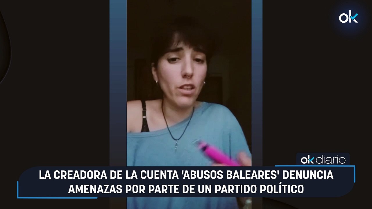 La creadora de la cuenta 'abusos baleares' denuncia amenazas por parte de un partido político