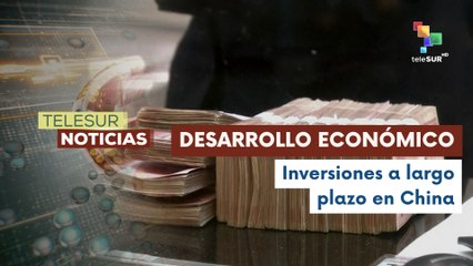 Multinacionales se muestran optimistas para invertir a largo plazo en China