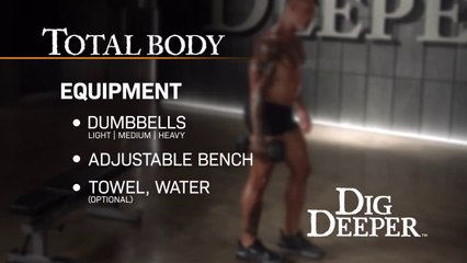 Dig Deeper / Total Body