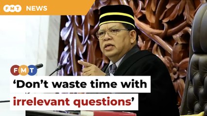 Don’t waste time with irrelevant, repetitive questions, opposition MPs told