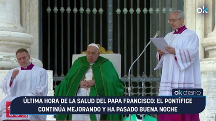 Última hora de la salud del Papa Francisco: el pontífice continúa mejorando y ha pasado buena noche