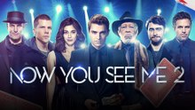 Now You See Me 2 (2016) - Full Movie HD