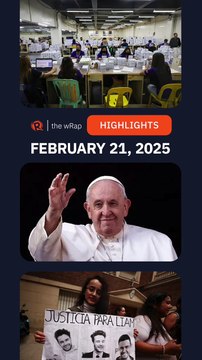 Today's headlines: Election surveys, Pope Francis, Liam Payne | The wRap | February 21, 2025