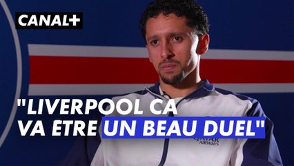 Marquinhos "Liverpool ça va être un beau duel"