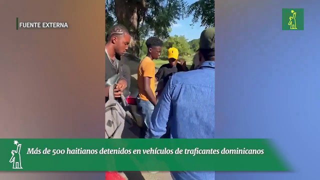 Más de 500 haitianos detenidos en vehículos de traficantes dominicanos